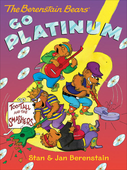 Title details for The Berenstain Bears Go Platinum by Stan Berenstain - Available